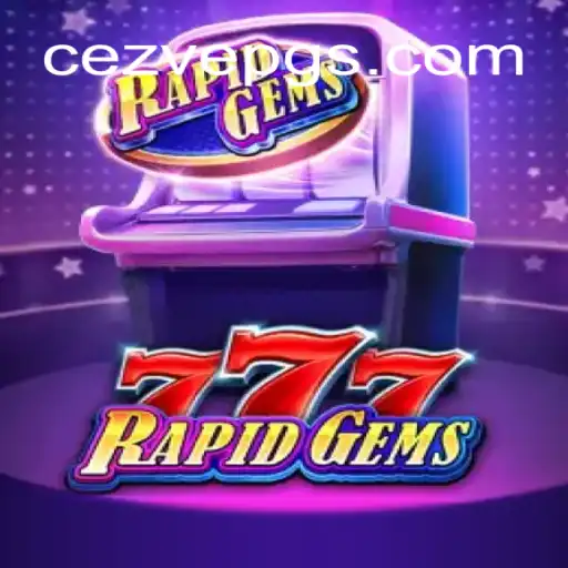 Exploring RapidGems777: A Thrilling Casino Experience with CezvePG.Com